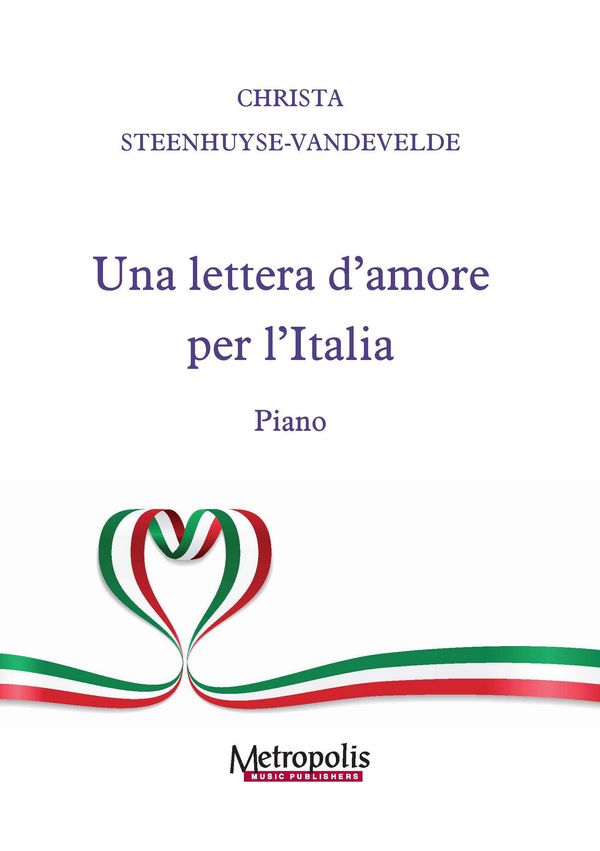 Steenhuyse-Vandevelde, Christa, Una lettera d'amore per l'Italia&nbsp;&nbsp;Piano Solo&nbsp;&nbsp;