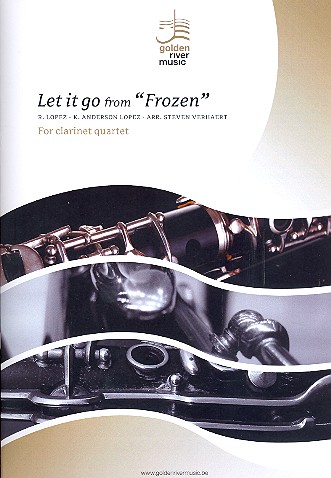 Let it go from Frozen  für 4 Klarinetten  Partitur und Stimmen