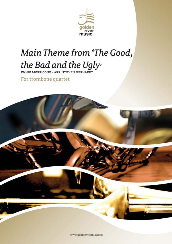 Main Theme from 'The Good, the Bad and the Ugly'  for trombone quartet  score and parts