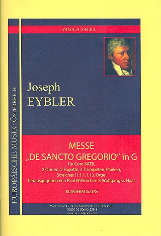 Messe de Sancto Gregorio in G für gem  Chor (SABT), 2 Oboen, 2 Fagotte, 2 Trompeten,  Paucken, Streicher und Orgel Klavierauszug