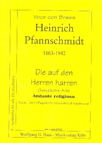 Die auf den Herren harren für Gesang, Horn,&nbsp;&nbsp;(Fagott/Violoncello) und Tasteninstrument&nbsp;&nbsp;Partitur und Stimmen