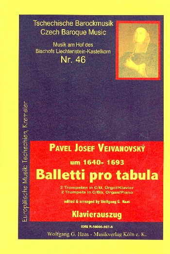 Balletti pro tabula für 2 Trompeten  Streicher und Orgel für 2 Trompeten  (B/C) und Orgel (Klavier)
