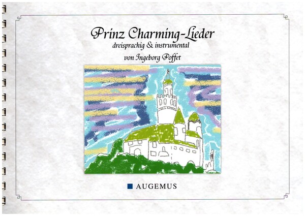 Prinz-Charming-Lieder  für Akkordeon, dreisprachig und instrumental  