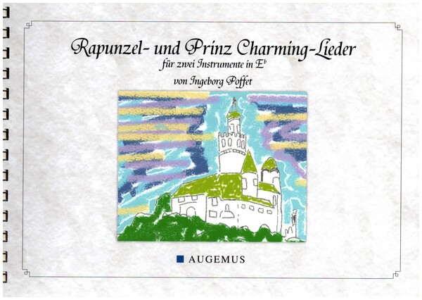 Rapunzel- & Prinz-Charming-Lieder  für 2 Instrumente in Es  Spielpartitur