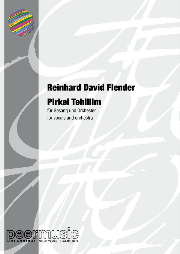 Pirkei Tehillim  für Gesang (Mezzosopran) und Klavier  