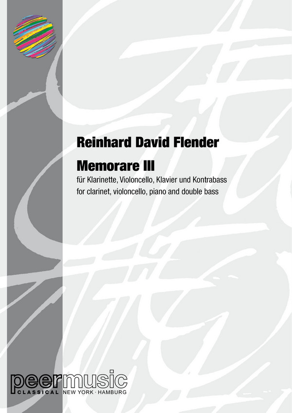 Memorare III (rev. 2003)  für Klarinette, Cello, Klavier und Kontrabass  