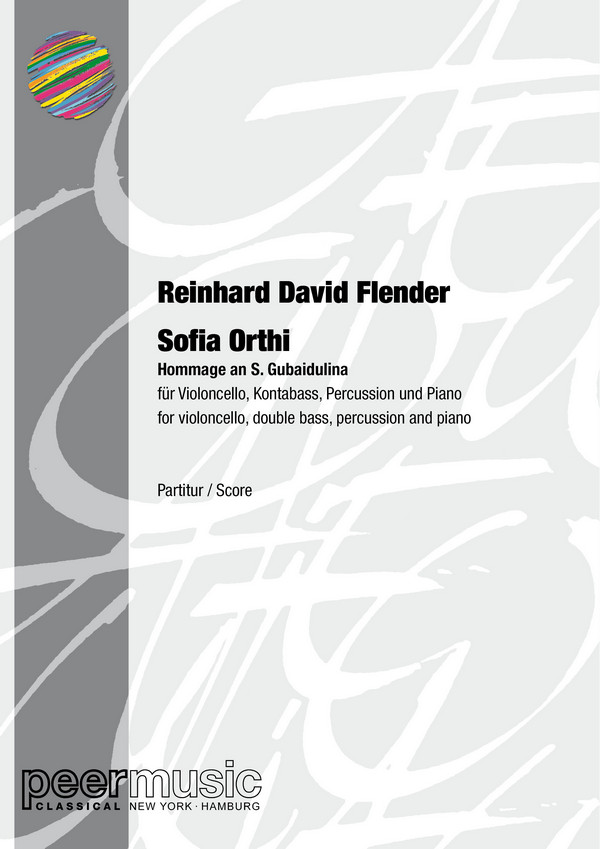 Sofia Orthi - Hommage a S. Gubaidulina  für Violoncello, Kontabass (Violoncello), Percussion und Piano  Partitur