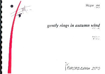 Gently Rings in Autumn Wind  für Orgel  