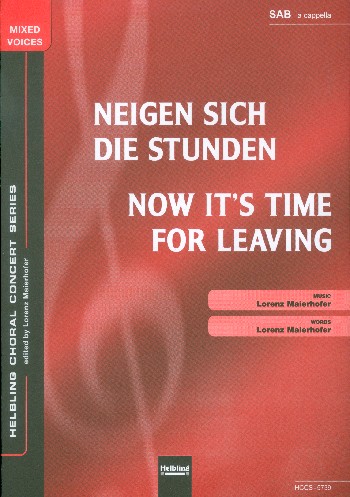 Neigen sich die Stunden&nbsp;&nbsp;für gem Chor (SAM) a cappella&nbsp;&nbsp;Partitur (en/dt)