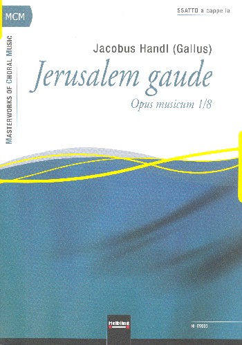 Jerusalem gaude op.1,8  für gem Chor a cappella  Partitur