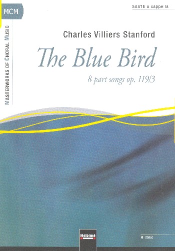 The blue Bird op.119,3&nbsp;&nbsp;für gem Chor a cappella&nbsp;&nbsp;Partitur (en)
