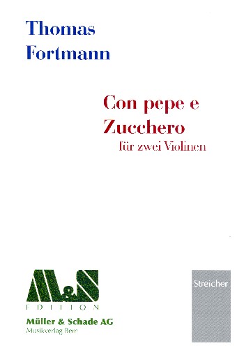 Con pepe e zucchero  für 2 Violinen  Spielpartitur