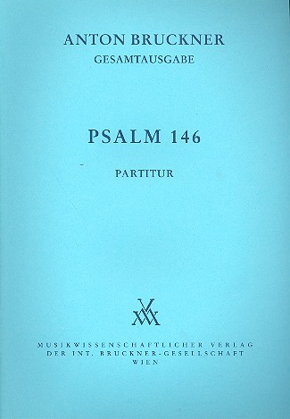 Psalm 146  für Chor und Orchester  Partitur