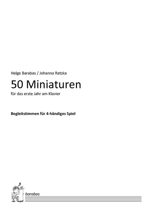 50 Miniaturen für das erste Jahr am Klavier&nbsp;&nbsp;für Klavier zu 4 Händen&nbsp;&nbsp;