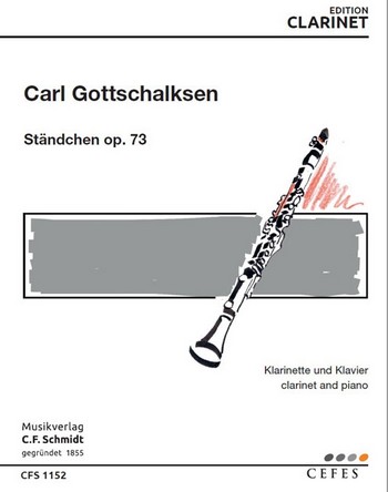 Ständchen op.73&nbsp;&nbsp;für Klarinette und Klavier&nbsp;&nbsp;