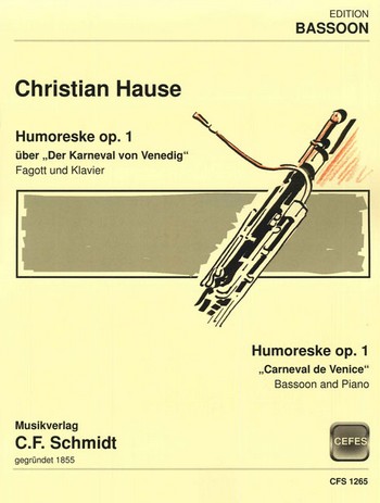 Humoreske op.1 über 'Der Karneval von Venedig'  für Fagott und Klavier  