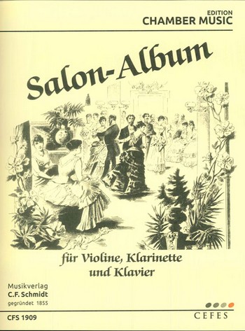 Salon-Album&nbsp;&nbsp;für Violine, Klarinette und Klavier&nbsp;&nbsp;Stimmen
