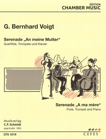 Serenade an meine Mutter&nbsp;&nbsp;für Flöte,Trompete und Klavier&nbsp;&nbsp;Stimmen