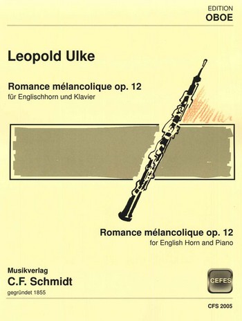 Romance melancolique op. 12&nbsp;&nbsp;für Englischhorn und Klavier&nbsp;&nbsp;