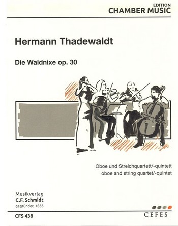 Die Waldnixe op.30  für Oboe und Streichquartett (Kontrabass ad lib)  Stimmen