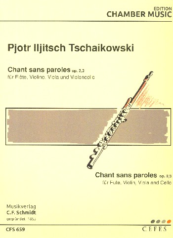Chant sans paroles op.2,3  für Flöte, Violine, Viola und Violoncello  Stimmen