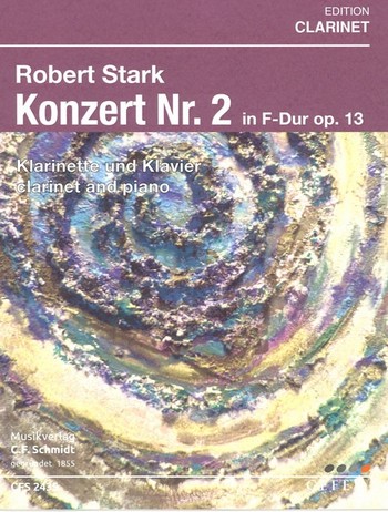 Konzert F-Dur Nr.2 op.13 für Klarinette und Orchester  für Klarinette und Klavier  