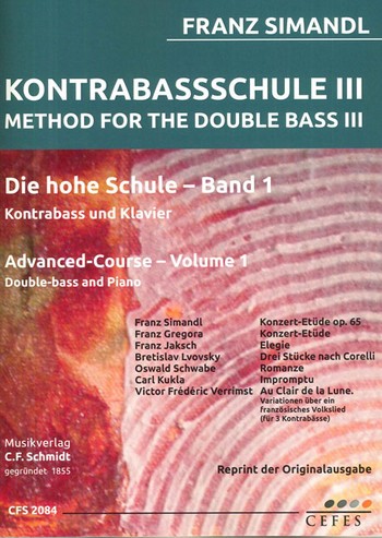 Die hohe Schule Band 1  für Kontrabass und Klavier  
