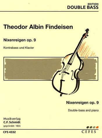  Nixenreigen op.9   für Kontrabass und Klavier  