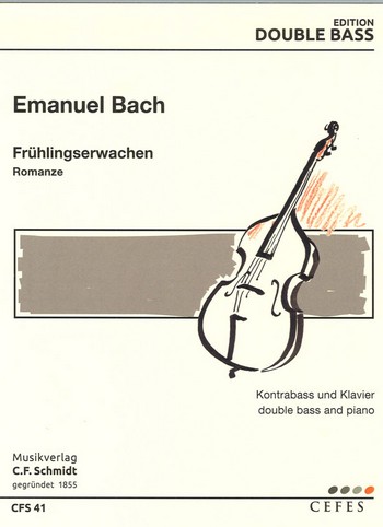 CFS41  Emanuel Bach, Frühlingserwachen (Romanze) :  für Kontrabass und Klavier  