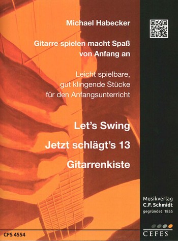 Habecker, Michael  Gitarre spielen macht Spass - 3 Bände  für Gitarre (mit Tabulatur)  Spielpartitur