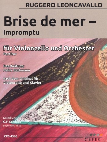 Leoncavallo, Ruggiero  Brise du Mer  für Violoncello und Orchester  Partitur und Stimmen (Violoncello)