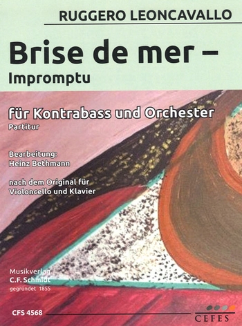 Leoncavallo, Ruggiero  Brise du Mer  für Kontrabass und Orchester  Partitur und Stimmen (Violoncello)