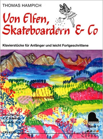 Von Elfen, Skateboardern und Co Band 1  für Klavier  