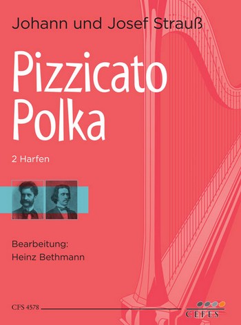 Pizzicato-Polka  für 2 Harfen  2 Spielpartituren