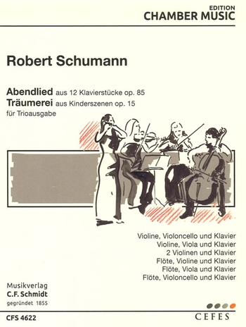Abendlied und Träumerei  für Violine, Violoncello und Klavier  Partitur und Stimmen
