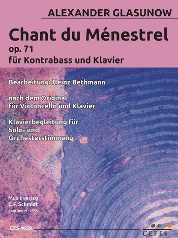 Chant du ménestrel op.71  für Kontrabass und Klavier  (Klavierbegleitung für Solo- und Orchesterstimmung)