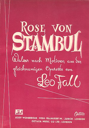 Walzer nach Motiven aus Die Rose von Stambul:  für Salonorchester  Direktion und Stimmen