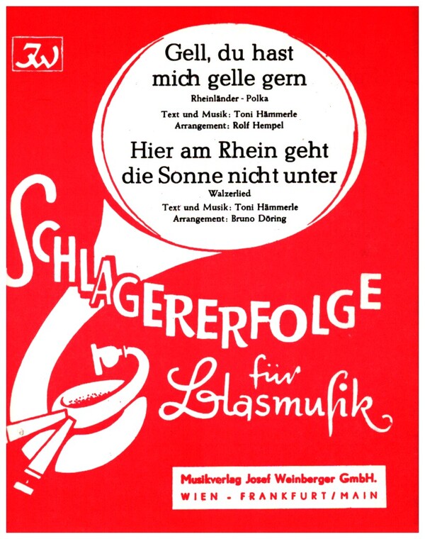 Gell, du hast mich gelle gern - Hier am Rhein geht die Sonne nicht unt  für Blasorchester  Stimmen