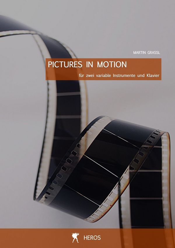 Pictures in Motion  für zwei variable Melodieinstrumente und Klavier  