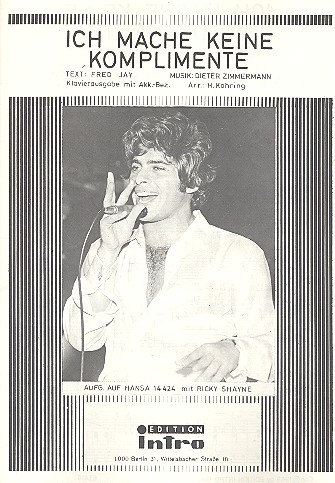 Ich mache keine Komplimente:&nbsp;&nbsp;Einzelausgabe Gesang und Klavier&nbsp;&nbsp;