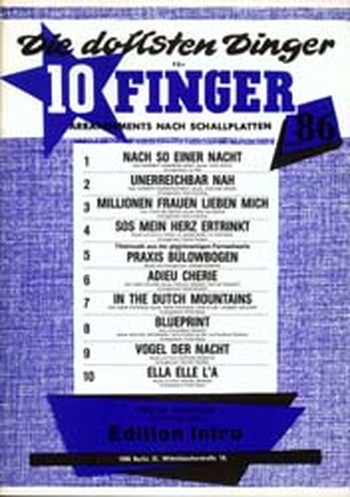 Die dollsten Dinger für 10 Finger Band 86:  für Klavier/Gesang/Gitarre  