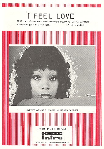I feel Love: Einzelausgabe  Gesang und Klavier  