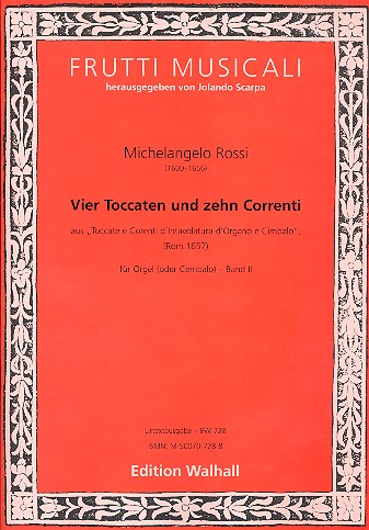 4 Toccaten und 10 Correnti  für Orgel (Cembalo)  