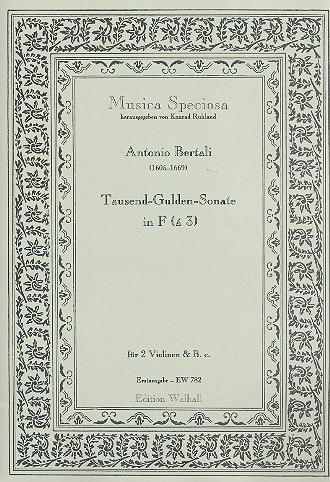 Tausend-Gulden-Sonate F-Dur à 3&nbsp;&nbsp;für 2 Violinen und Bc&nbsp;&nbsp;Partitur und Stimmen (Bc nicht ausgesetzt)