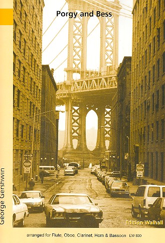 Porgy and Bess&nbsp;&nbsp;für Flöte, Oboe, Klarinette, Horn und Fagott&nbsp;&nbsp;Partitur und Stimmen