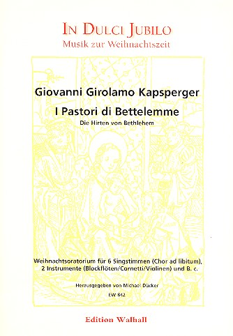 I pastori di Bettelemme&nbsp;&nbsp;für Soli, 2 Instrumente und Bc (gem Chor ad lib)&nbsp;&nbsp;Partitur (Bc nicht ausgesetzt)