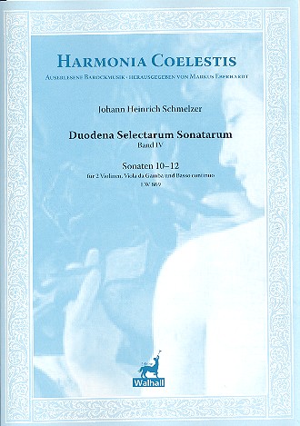 Duodena selectarum sonatarum Band 4 (Nr.10-12)&nbsp;&nbsp;für 2 Violinen, Viola da gamba und Bc&nbsp;&nbsp;Partitur und Stimmen (Bc nicht ausgesetzt)