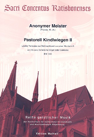Pastorell Kindlwiegen Band 2  für Orgel (Cembalo)  