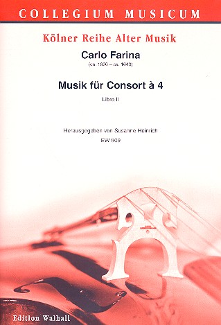 Musik für Consort à 4 Band 2&nbsp;&nbsp;für 4 Instrumente&nbsp;&nbsp;Partitur