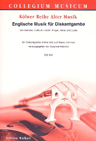 Englische Musik&nbsp;&nbsp;für Diskantgambe und Bc&nbsp;&nbsp;Stimmen (Bc nicht ausgesetzt)